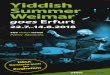 Yiddish Summer Weimar Jeff Warschauer (USA) - Gesang, Gitarre/voice, guitar Dieses Konzert stellt eine