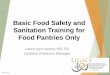 Basic Food Safety for Food Pantries - Long Island Cares, Inc. · 2020-04-24 · • All Long Island Cares Food Bank agencies are required to attend in-person or complete an online