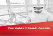 Tax guide | Saudi Arabia · authority (General Authority of Zakat and Tax – (GAZT)) and the General Organization for Social Insurance (GOSI) for social security contributions. SAGIA