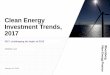 Clean energy investment trends - Ubrabio€¦ · India 2004 –2017 Annual Trends, New Investment Indian investment is likely to increase ... Energy, VC / PE 1Q 2004 –4Q 2017 Quarterly