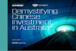 Demystifying Chinese Investment in Australia - April 2019...University of Sydney database, and our previously published reports.1 The University of Sydney and KPMG team obtains raw
