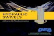 HYDRAULIC SWIVELS - Webflow... · the hydraulic swivel and multi-media rotary union markets. Hydraulic swivels, also known as hydraulic rotary swivels, rotary swivel joints and rotary