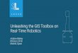 Real-Time Robotics Unleashing the GIS Toolbox on · Real-Time Robotics Andrew Blakey ROSCon 2018 Madrid, Spain. Spatial Analysis in Mobile Robotics ... •Sharing results is not first-class