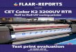 January 2019 CET Color K2 3200UV RTR - FLAAR-REPORTSflaar-reports.org/wp-content/uploads/woocommerce_uploads/... · 2019-10-23 · CET Color K2 3200UV RTR Roll-to-Roll UV-curing printer