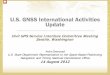 U.S. GNSS International Activities Update€¦ · 2. U.S. National Space Policy • Provide civil GPS services, ... •Promote fair competition in the global marketplace. 6. Pursue