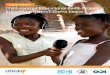 CASE STUDY: Child-centred Educational Radio …...of girls’ education and retention in school, behaviours leading to teenage pregnancy, and violence against girls. The programs reach