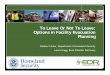 To Leave Or Not To Leave: Options in Facility Evacuation ... · To Leave Or Not To Leave: Options in Facility Evacuation Planning Debbie Fulmer, Department of Homeland Security Laura