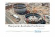 Macquarie Australia Conference - Santos...3.4mtpa long-term oil-linked LNG export contracts Major projects on track PNG LNG over 80% complete, first LNG in 2014 GLNG over 50% complete,