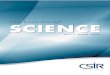 Our future through - CSIR · science and technology to support South Africa’s developmental goals. Science and technology can play a critical role in resolving the problems facing