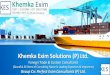 Khemka Exim Solutions (P) Ltd.khemkaexim.com/images/KhemkaEximProfile.pdf · 2019-12-19 · Khemka Exim Solutions is a professional service firm engaged in providing a wide array
