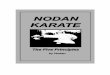 Nodan Karatenodankarate.org/images/Nodan_Karate_book_110_w_Preface.pdf · 2017-03-29 · spiritual death. He loves all people and calls every soul to Himself when He declares: I am