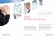 Solution Profile...Sabre Air Merchandising Solution Profile Merchandising Trends With the industry pressures of managing operating costs, increased competition, price sensitivity and