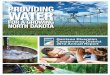 PROVIDING WATER - Garrison Div · 5 Providing Water for a Growing North Dakota. Agriculture has been an important element of Garrison Diversion’s foundation since its inception