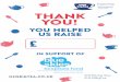 bigTea THANK YOU! YOU HELPED US RAISE IN SUPPORT OF hospitals fund The Charity … · 2019-05-30 · US RAISE IN SUPPORT OF hospitals fund The Charity for Blackpool Teaching Hospitals