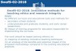 SwafS-02-2018: Innovative methods for teaching ethics and ...ec.europa.eu/research/participants/data/ref/h2020/... · teaching ethics and research integrity Scope: A) Different curricula