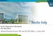 Roche Indy - IN.gov...Jun 12, 2019  · ROCHE INDIANAPOLIS ALL SITE TOWN HALL Since 2015, the Indianapolis campus has been powered by 100% renewable energy. This equates to an estimated