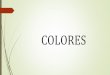 COLORES - online.cursosmc.com.bronline.cursosmc.com.br/wp-content/uploads/2018/03/Aula-3-Colores.… · VERDE. Title: COLORES Author: Professor Created Date: 3/13/2018 1:57:34 PM