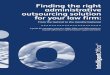 Finding the right administrative outsourcing solution …...Finding the right administrative outsourcing solution for your law firm: From the tactical to the transformational A guide
