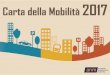 carta mobilità · 2018-01-15 · carta della mobilitÀ 4 i principi fondamentali del trasporto pubblico 4 riferimenti normativi 5 i principi etici di anm 7 a.n.m. azienda napoletana