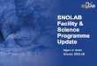 SNOLAB Facility & Science Programme Update – Current Status.pdf · Nigel J.T. Smith SNOLAB Annual Users Mee9ng 1st September, 2016 10 A final location to proceed –Handuk mine