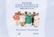CASE STUDIES IN ENVIRONMENTAL MEDICINE (CSEM) - Arsenic … · 2016-01-20 · 3. A 24-hour urine collection shows 320 micrograms total arsenic per gram creatinine and a nerve conduction