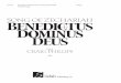 Dominus Deus - Selah Publishing Co., Inc. · Benedictus Dominus Deus/Song of Zechariah for review only Craig Phillips • 410-887 • Selah Publishing Co., Inc. Order from your favorite