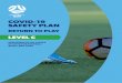 COVID-19 SAFETY PLAN - Football NSW€¦ · Football training to be conducted in small groups of no more than 20 people (including coaching personnel) Full squad training is now allowed