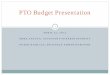 PTO Budget Presentation€¦ · Haddonfield 12,471 J 40.9 89.7 Bernards 12,487 J 54.9 87.8 ... Overview of Expenditures 10 Description Adjusted Budget 2011/2012 Proposed Budget 2012/2013