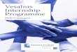Vesalius Internship Programme · 2019-10-14 · internship, please check if you have registered to the internship course (INT381G) on the online registration form. If not, you will