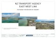 NZ TRANSPORT AGENCY EAST WEST LINK · aee-g-011 east west link - drawing register - sheet 1 4 2 3 4 AEE-G-012 EAST WEST LINK - DRAWING REGISTER - SHEET 2 4 2 3 4 AEE-G-013 EAST WEST