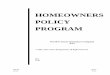 HOMEOWNERS POLICY PROGRAM · 2015-05-21 · HO-40 NCIC 11/02 PAGE 1 1/04 HOMEOWNERS POLICY PROGRAM Rule No. 1. ELIGIBILITY: The Homeowners Policy Program contains rules, classifications,