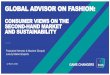 GLOBAL ADVISOR ON FASHION...Recent data from our 28-country Global Advisor survey finds that 41% of respondents have already purchased second-hand fashion items, accessories or shoes