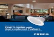 CR Series LED Downlights Easy to Install with ...€¦ · Ordering Information 7.5" 5.125" CR FD Series Example: CR6-575L-27K-120V-E26-FD SERIES SIZE LUMENS CCT VOLTAGE/ BASE BASE