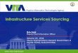 Infrastructure Services Sourcing - Virginiahac.virginia.gov/subcommittee/general_government... · 1/20/2016  · 2a. Rebid in waves, using multiple suppliers for all services including