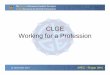 CLGE Working for a Professionweb01.katastar.gov.mk/userfiles/file/17_12_11... · CLGE: a definition CLGE is the leading representational body for the Surveying Profession in Europe