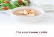 the renzi soup guide · This indulgent favorite combines roasted russet potatoes with sharp Old English Cheddar, real butter, sour cream and smoky bacon bits. french onion soup 11944