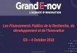 Les Financements Publics de la Recherche, dugroupe.es.fr/content/download/5081/43858/version/1/file/20181004-… · BPI / Projets de recherche et développement Structurants pour