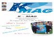Welcome to Kilmore Primary School’s€¦ · K-MAG Kilmore Primary School CLUBS IN TERM 3!!! This term clubs have started. Everyone in the school is having so much fun!!! Some people