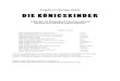 Engelbert Humperdinck DIE KÖNIGSKINDEREngelbert Humperdinck DIE KÖNIGSKINDER Libretto di Engelbert Humperdinck dal dramma omonimo di Ernst Rosmer PERSONAGGI DER KÖNIGSSOHN (il ﬁglio