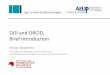 DOI and ORCID, Brief Introduction...DOI and ORCID, Brief Introduction Margo Bargheer, Association of European University Presses and Working Group of German speaking University PressesMitglieder