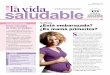 Septiembre 2010 Volumen 16, Número 3 saludable la vida Un ...un bebé, hay un servicio gratuito llamado text4baby para ayudar a mantenerles sanos a usted y a su bebé. Cada semana,