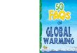 50 FAQs on global warming · PDF file 50 FAQs on Air Pollution 50 FAQS on Climate Change 50 FAQs on Renewable Energy 50 FAQs on Waste Management 50 FAQs on Water Pollution Know all
