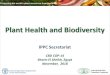 Plant Health and Biodiversity - IPPC · Plant Health and Biodiversity IPPC Secretariat CBD COP-14 Sharm El Sheikh, Egypt November, 2018. Outlines:-Invasive Alien Species (IAS) under