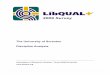 The University of Scranton Discipline Analysis · Page 2 of 182 LibQUAL+® 2009 Survey Results - Discipline Analysis - Univ of Scranton 1.2 LibQUAL+®: A Project from StatsQUAL®