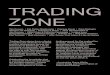 TRADING ZONE - trg.ed.ac.uk Zone.pdf · 6 1. Tim Craven Creative Writing – PhD, year 2 TRADING ZONE Working with poetry, Tim Craven explores the ways in which we create shared understanding