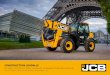 CONSTRUCTION LOADALLS - Stokker Construction Loadall...THAT’S WHY JCB LOADALLS HAVE LONG SERVICE INTERVALS AND, WHEN MAINTENANCE DOES NEED TO BE CARRIED OUT, IT’S EASY AND QUICK