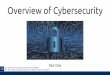Overview of Cybersecurity - University of Nevada, Reno · 2019-04-24 · Estimated cost of cybersecurity breaches: $600 billion (2018, CSIS/McAfee) This is 0.8% of global GDP An estimated