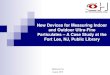 New Devices for Measuring Indoor and Outdoor Ultra-Fine ...chtechusa.com/supplemental-docs/FLPL-Rutgers-presentation.pdf · New Devices for Measuring Indoor and Outdoor Ultra-Fine