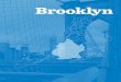 Brooklyn - Furman Center€¦ · BROOKLYN State of New York ... Median monthly rent, recent movers Median rent burden Moderately rent-burdened households Severely rent-burdened households