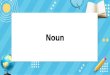 Noun · 2019-08-05 · Noun คํานามนับไม ได (UNCOUNTABLE NOUN) accommodation, advice, baggage, behavior, bread, furniture, information, luggage, news, progress,